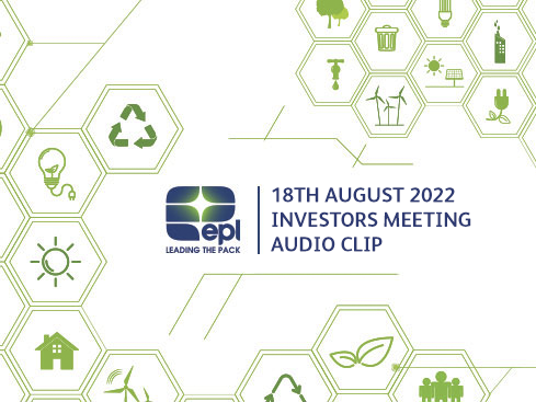 EPL Limited Investors Meeting 18 August 2022 - Audio